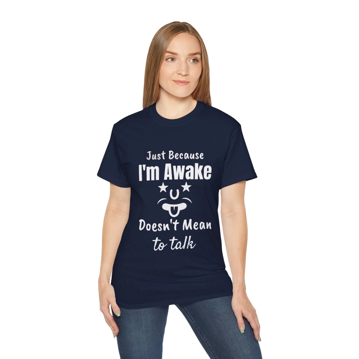 I'm Awake Doesn't Mean I'm Ready to Talk, Funny Quote T-Shirt Unisex Ultra Cotton Tee (Gildan)  23359