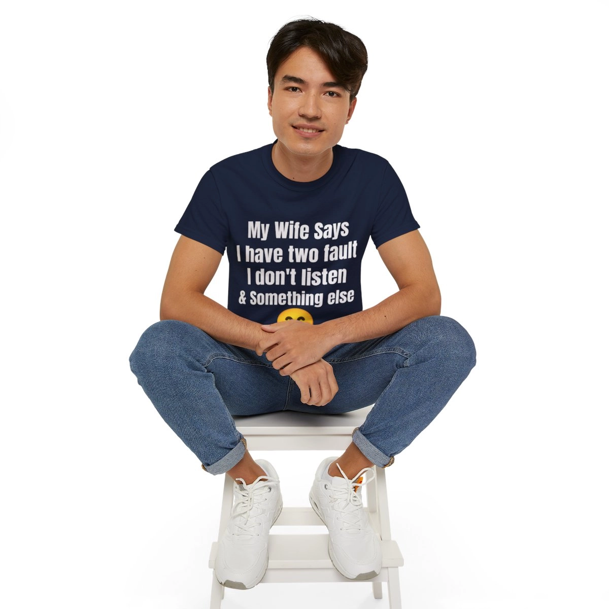 My Wife Says I have two faults, Funny Shirt, Unisex Ultra Cotton Tee (Gildan)  23294